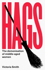 Hags - SMITH,  Victoria - 9780349726977