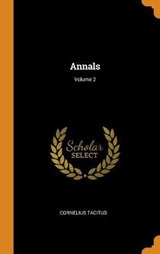 Annals; Volume 2 - TACITUS,  Cornelius - 9780353073586