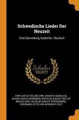 Schwedische Lieder Der Neuzeit - GEIJER,  Erik Gustaf - 9780353177215