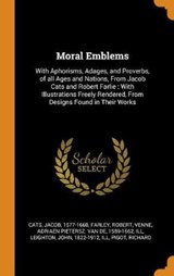 Moral Emblems - CATS,  Jacob ; Farley, Robert - 9780353290556