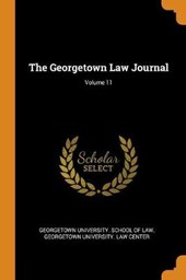 The Georgetown Law Journal; Volume 11