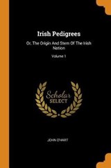 Irish Pedigrees - O'HART,  John - 9780353457775