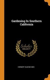 Gardening in Southern California