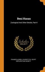Beni Hasan - GRIFFITH,  Francis Llewellyn - 9780353465503