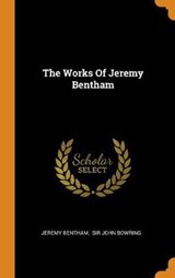 The Works of Jeremy Bentham - BENTHAM,  Jeremy - 9780353538252