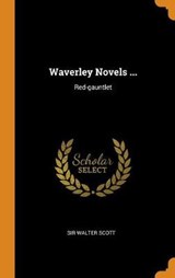 Waverley Novels ... - SCOTT,  Sir Walter - 9780353614239