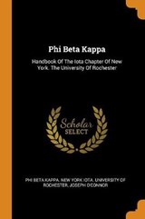 Phi Beta Kappa - O'CONNOR,  Joseph - 9780353621121