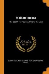 Waikare-Moana - BEST,  Elsdon - 9780353631342