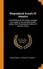 Biographical Annals of Jamaica