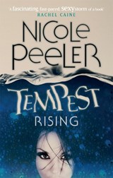 Tempest Rising - PEELER,  Nicole - 9780356500706