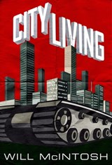 City Living - Will McIntosh - 9780356505121