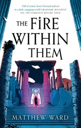 The Fire Within Them - Matthew Ward - 9780356518466