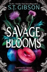 Savage Blooms - S.T. Gibson - 9780356523255