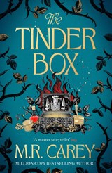 The Tinder Box - M. R. Carey - 9780356528076
