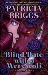 Blind Date with a Werewolf - Patricia Briggs - 9780356529295