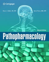 Pathopharmacology - Bruce (University of Pittsburgh at Johnstown) Colbert ; Kurtis (University of Pittsburgh at Johnstown) Pierce - 9780357618165