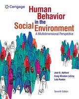 Human Behavior in the Social Environment: A Multidimensional Perspective - Jose (Arizona State University) Ashford ; Craig (Arizona State University) LeCroy ; Lela (Arizona State University) Rankin - 9780357623497