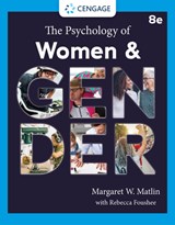 The Psychology of Women and Gender - Margaret (State University of New York Matlin ; Rebecca (Lindenwood University) Foushee - 9780357658178