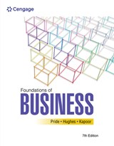 Foundations of Business - William (Texas A&M University) Pride ; Robert (Richland College Hughes ; Jack (College of DuPage) Kapoor - 9780357717943