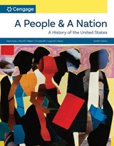 A People and a Nation - Jane (Harvard University) Kamensky ; Carol (College of William and Mary) Sheriff ; David W. (Yale University) Blight ; Howard (Brown University) Chudacoff ; Fredrik (Harvard University) Logevall ; Beth (University of Kansas) Bailey - 9780357947920