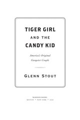 Tiger Girl And The Candy Kid - Glenn Stout - 9780358067252