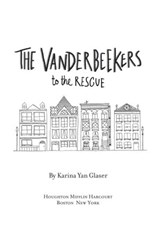 The Vanderbeekers to the Rescue - Karina Yan Glaser - 9780358162117