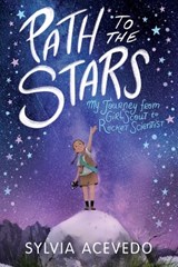 Path to the Stars - Sylvia Acevedo - 9780358206934