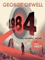 1984: The Graphic Novel - George Orwell ; Fido Nesti - 9780358359920
