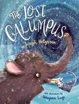 The Lost Galumpus - Joseph Helgerson - 9780358415718