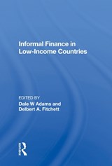Informal Finance in Low-Income Countries - Dale W Adams ; Robert E. Hunter - 9780367004712