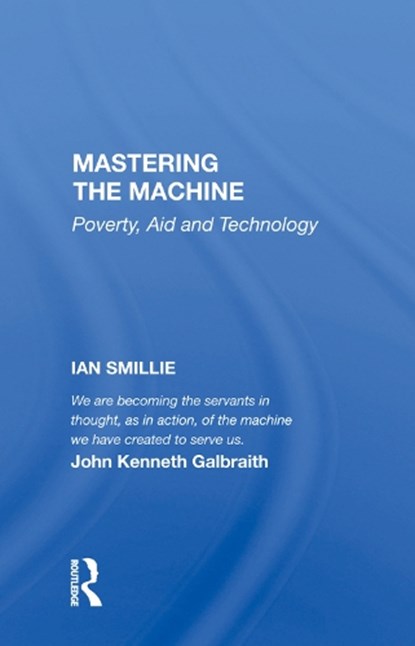 Mastering The Machine, Ian Smillie - Gebonden - 9780367004873