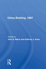 China Briefing, 1987 - John S. Major - 9780367006860