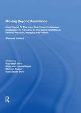 Moving Beyond Assistance - Krsysztof Ners ; Arjan Van Houwelingen ; Michael Palmer ; Kate Storm Steel - 9780367011093