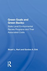 Green Goals And Green Backs - Stuart L Hart - 9780367021962