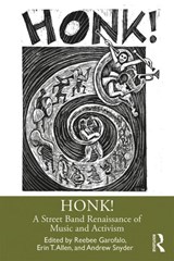 HONK! - REEBEE (UNIVERISTY OF MASSACHUSETTS,  Boston) Garofalo ; Erin T. Allen ; Andrew Snyder - 9780367030711
