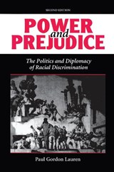 Power And Prejudice - Paul Gordon Lauren - 9780367095949