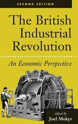The British Industrial Revolution - Joel Mokyr - 9780367096182