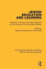Jewish Education and Learning - GLENDA ABRAMSON ; TUDOR (SCHOOL OF ORIENTAL AND AFRICAN STUDIES,  University of London, UK) Parfitt - 9780367138257