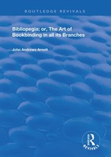 Bibliopegia - John Andrews Arnett - 9780367141318