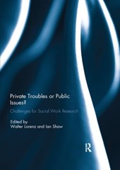 Private Troubles or Public Issues?