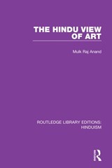 The Hindu View of Art - Mulk Raj Anand - 9780367144548