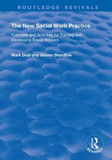 The New Social Work Practice - Mark Doel ; Steven Shardlow - 9780367147549