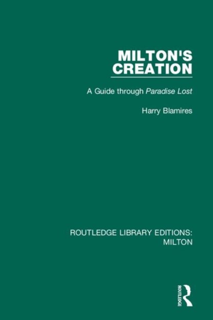 Milton's Creation, Harry Blamires - Gebonden - 9780367147747