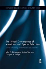 The Global Convergence Of Vocational and Special Education - John Richardson ; Jinting Wu ; Douglas Judge - 9780367152086
