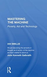 Mastering The Machine - Ian Smillie - 9780367154745
