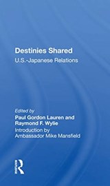 Destinies Shared - Paul Gordon Lauren - 9780367155490