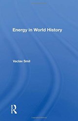 Energy In World History - Vaclav Smil - 9780367158798