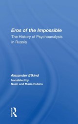 Eros Of The Impossible - Alexander Etkind - 9780367160128