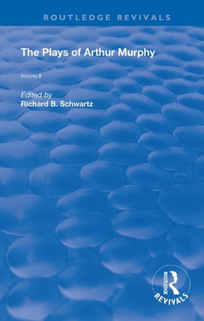 The Plays of Arthur Murphy, Richard B. Schwartz - Gebonden - 9780367174149