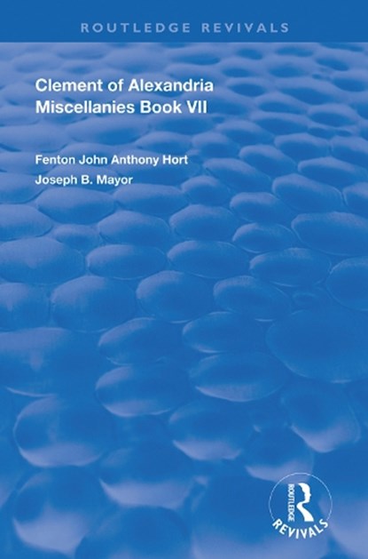 Clement of Alexandria Miscellanies Book 7, Clement of Alexandria - Gebonden - 9780367178277
